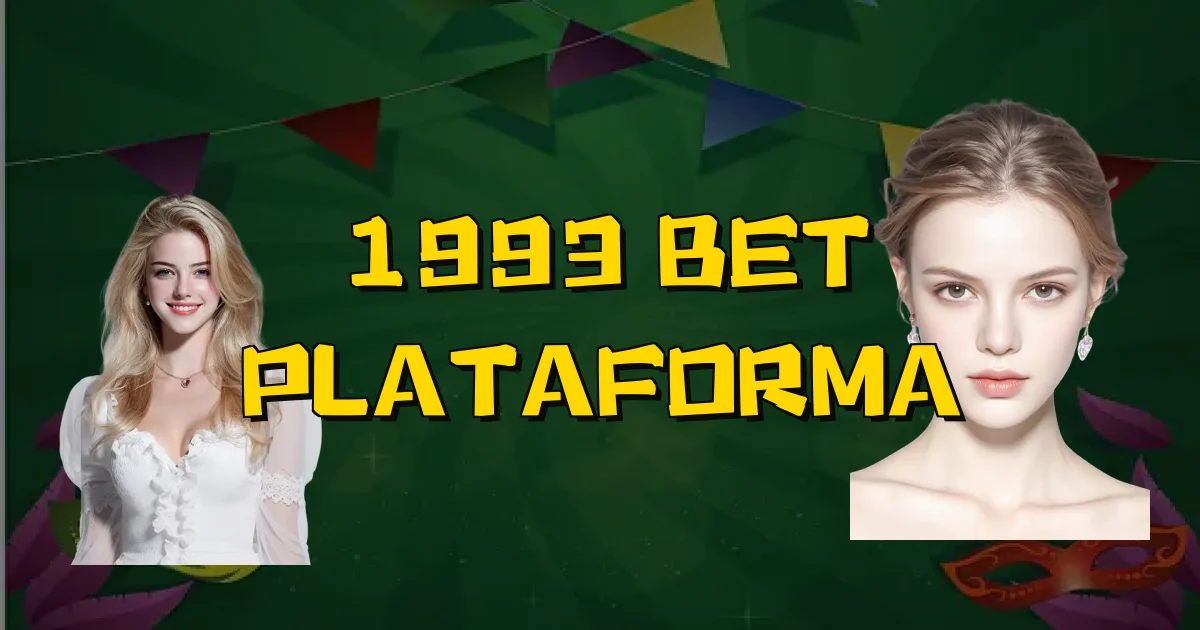 1993 Bet Plataforma Oficial