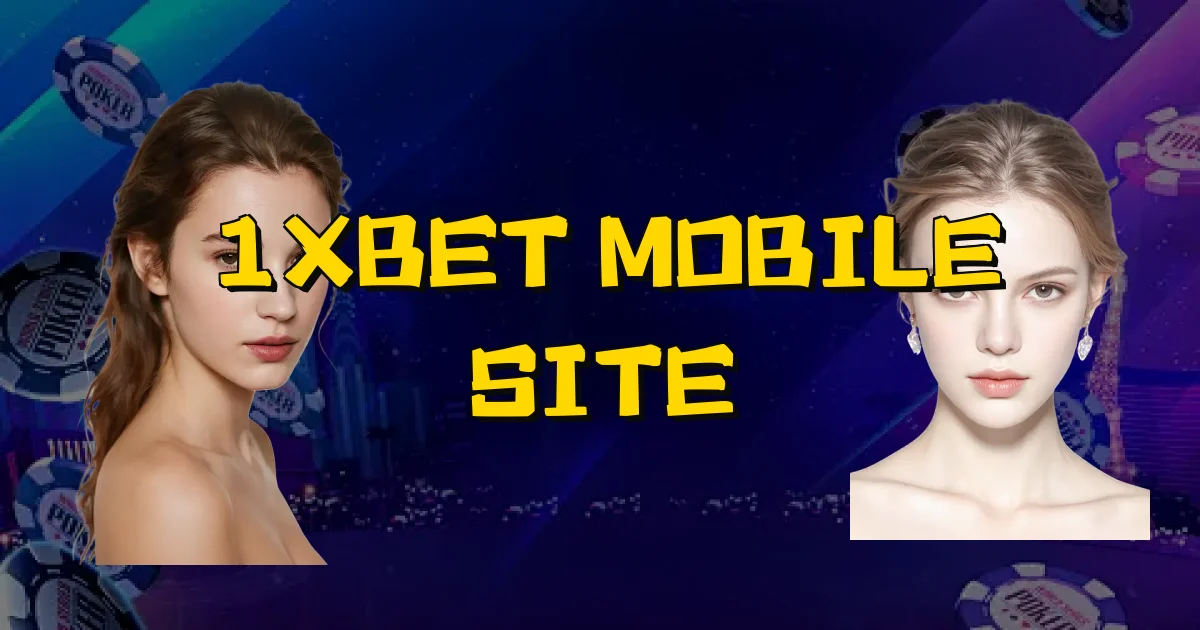 1Xbet Mobile Site Oficial