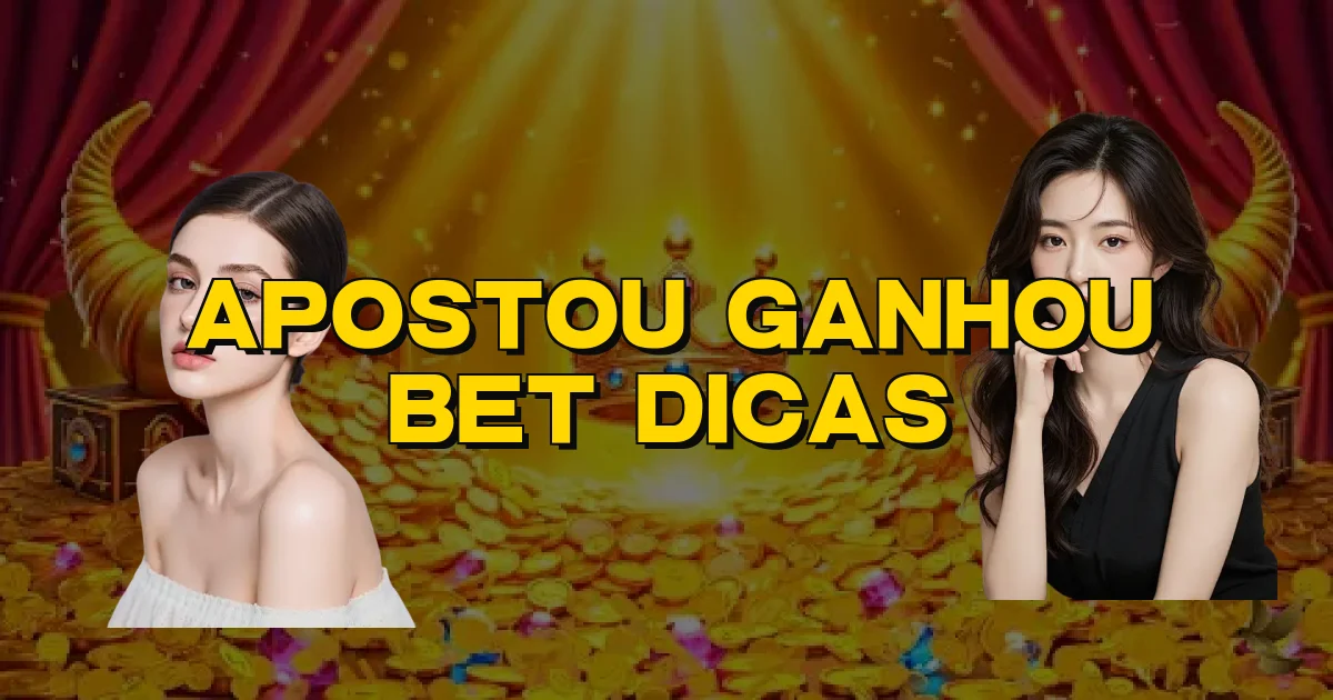 Apostou Ganhou Bet Dicas Oficial