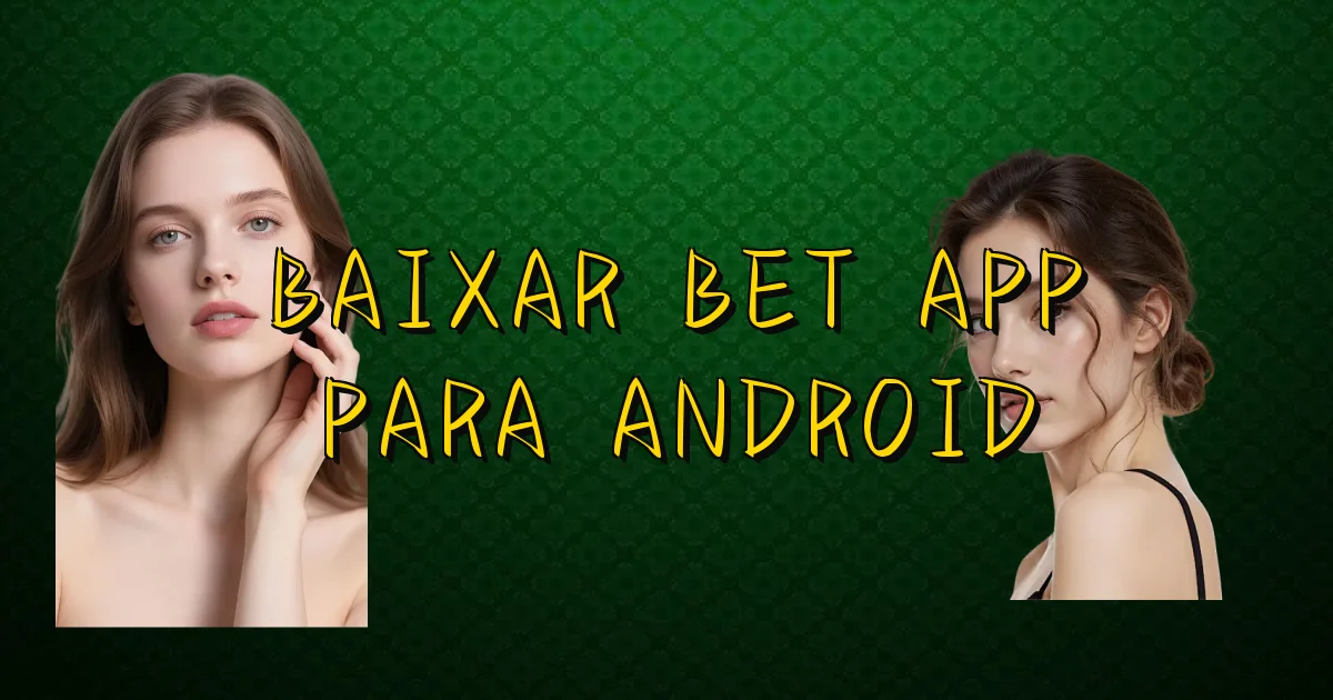 Baixar Bet App Para Android Oficial