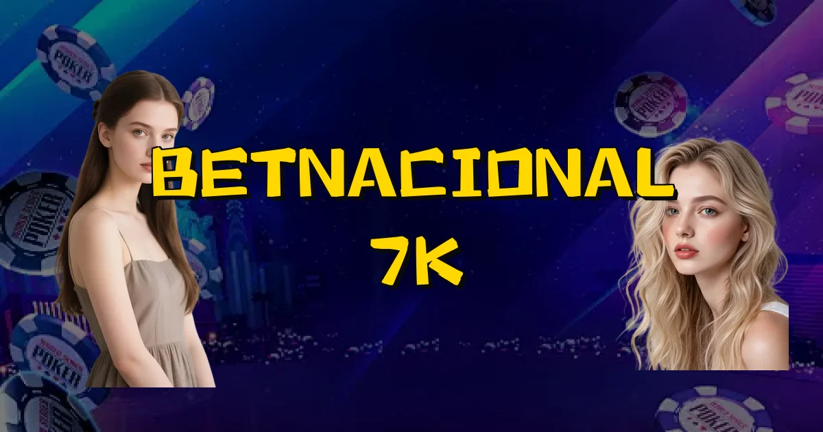 Betnacional 7K Oficial