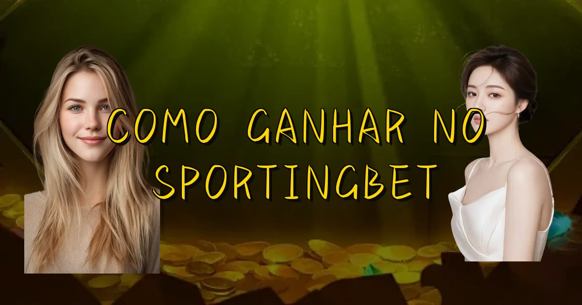 Como Ganhar No Sportingbet Oficial