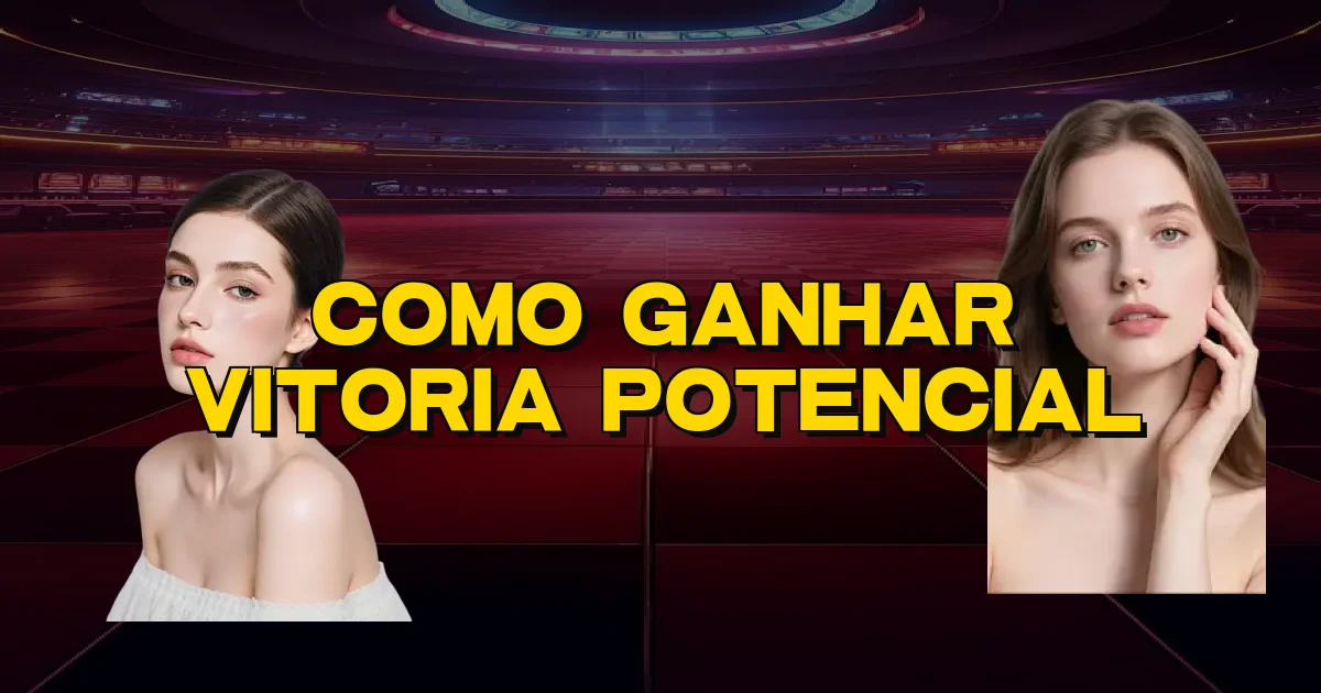 Como Ganhar Vitoria Potencial Oficial